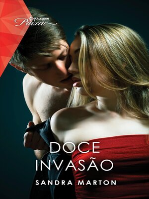 cover image of Doce invasão
